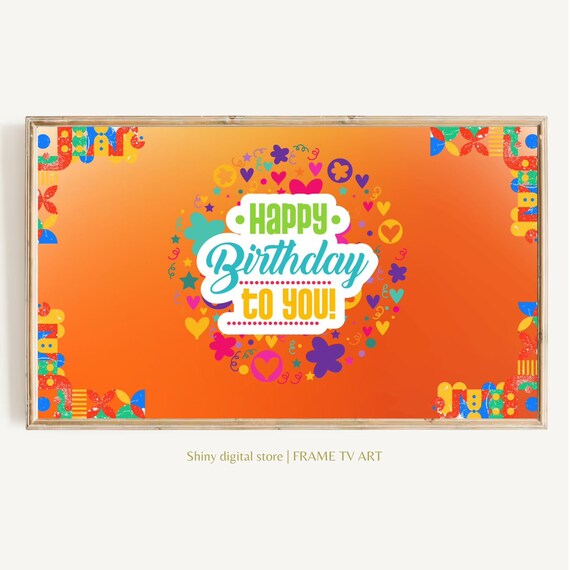 Frame Tv Art Happy Birthday Text Art Tv For Frame Birthday Instant
