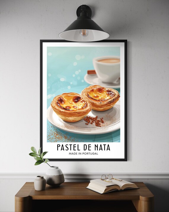 Pastel de Nata Portuguese Custard Tart Lisbon Coffee Bakery Poster