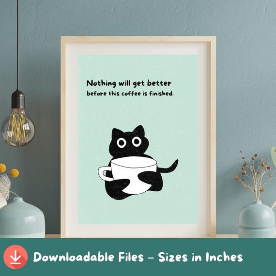 Funny Cat Coffee Print Minimalist Kitchen Art A2a5 Sizes