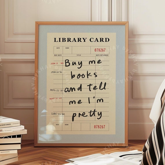 Buy Me Books And Tell Me I'm Pretty Art Print, Vintage
