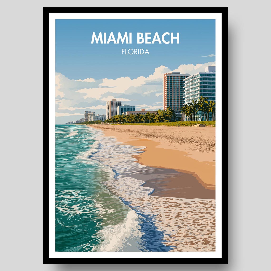 Miami Beach Florida Oceanfront Hotels Sandy Beach Waves Poster