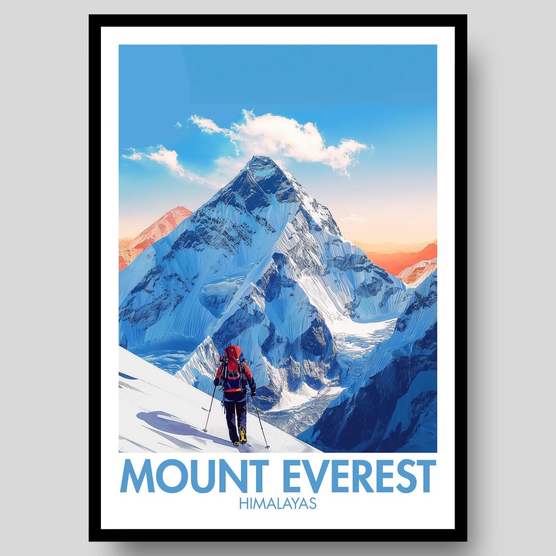 Mount Everest Summit Climber Snowy Ridge Himalaya Adventure Poster