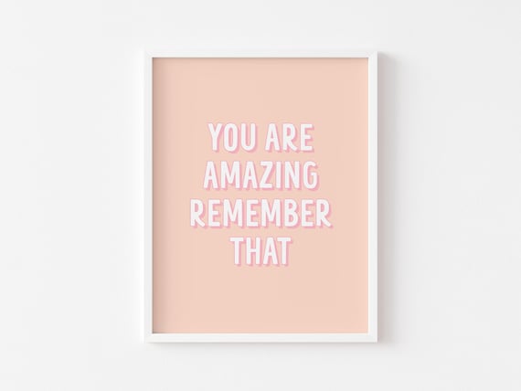 You Are Amazing Print Bedroom Prints Positive Pastel Pink Wall Art Motivational Quote Saying Home Decor Office