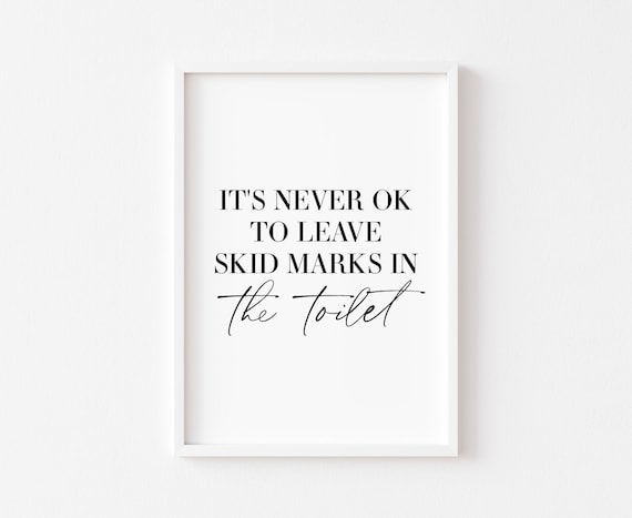 Skid Marks Bathroom Humor Poster Print