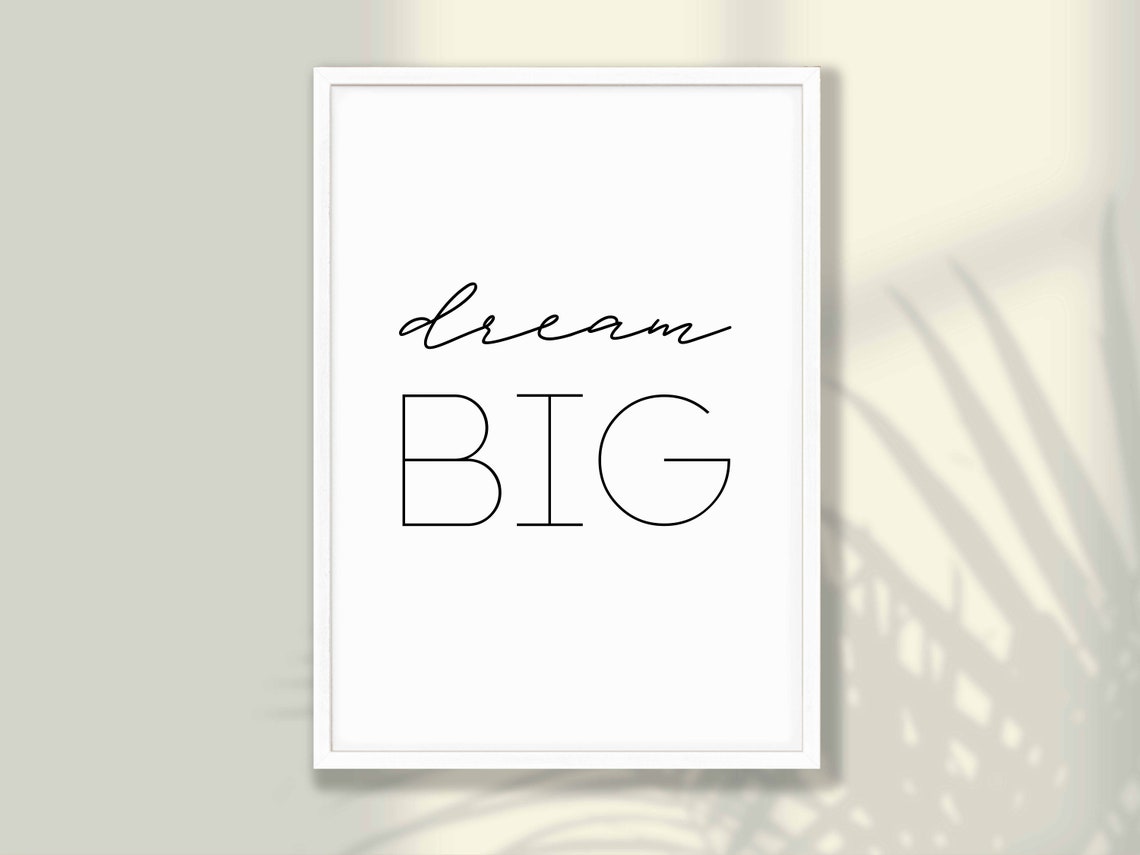 Dream Big Print Poster Motivational Wall Decor Home Office Inspirational Art Motivation