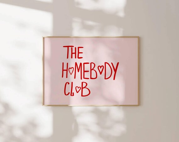 The Homebody Club Print Trendy Wall Art Cute Quote Art Living Room Horizontal Print Heart Poster Aesthetic Hand Drawn Typography