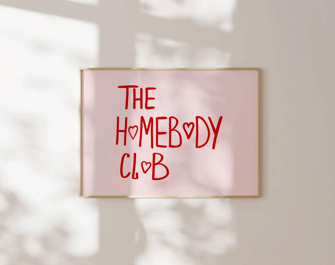 The Homebody Club Red Hand Lettered Cozy Quote Bedroom Poster