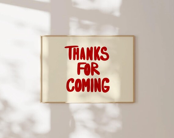 Thanks For Coming Red Print Vintage Poster Trendy Living Room Decor Cute Quote Art Aesthetic Horizontal Print 1 Print