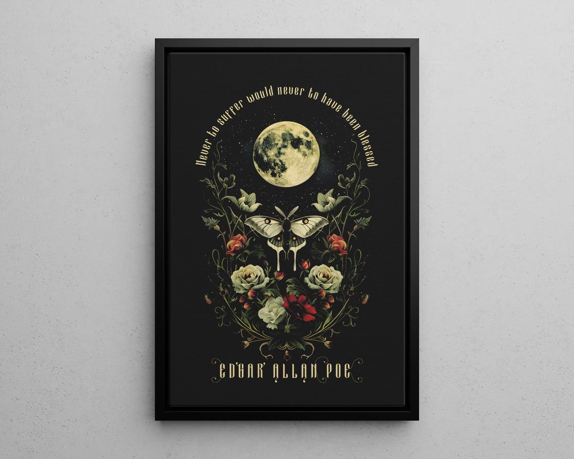 Edgar Allan Poe Quote Full Moon Moth Botanical Whimsigoth Poster