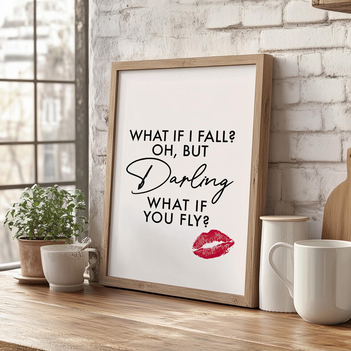 What If I Fall Darling What If You Fly Red Lipstick Kiss Poster