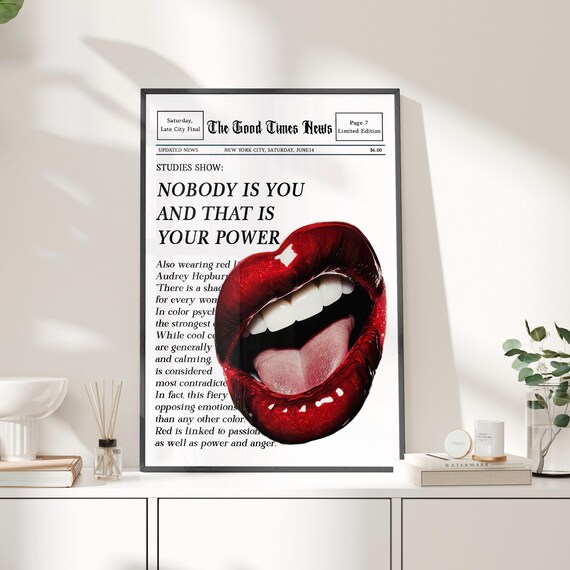 Nobody Is You And That Your Power Trendy Newspaper Print Poster Or Canvas Magazine Cover Retro Bar Cart Decor Red Lips Feminine Wall Art