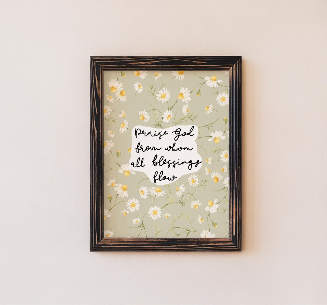 Praise God Florals Bible Verse Art Print