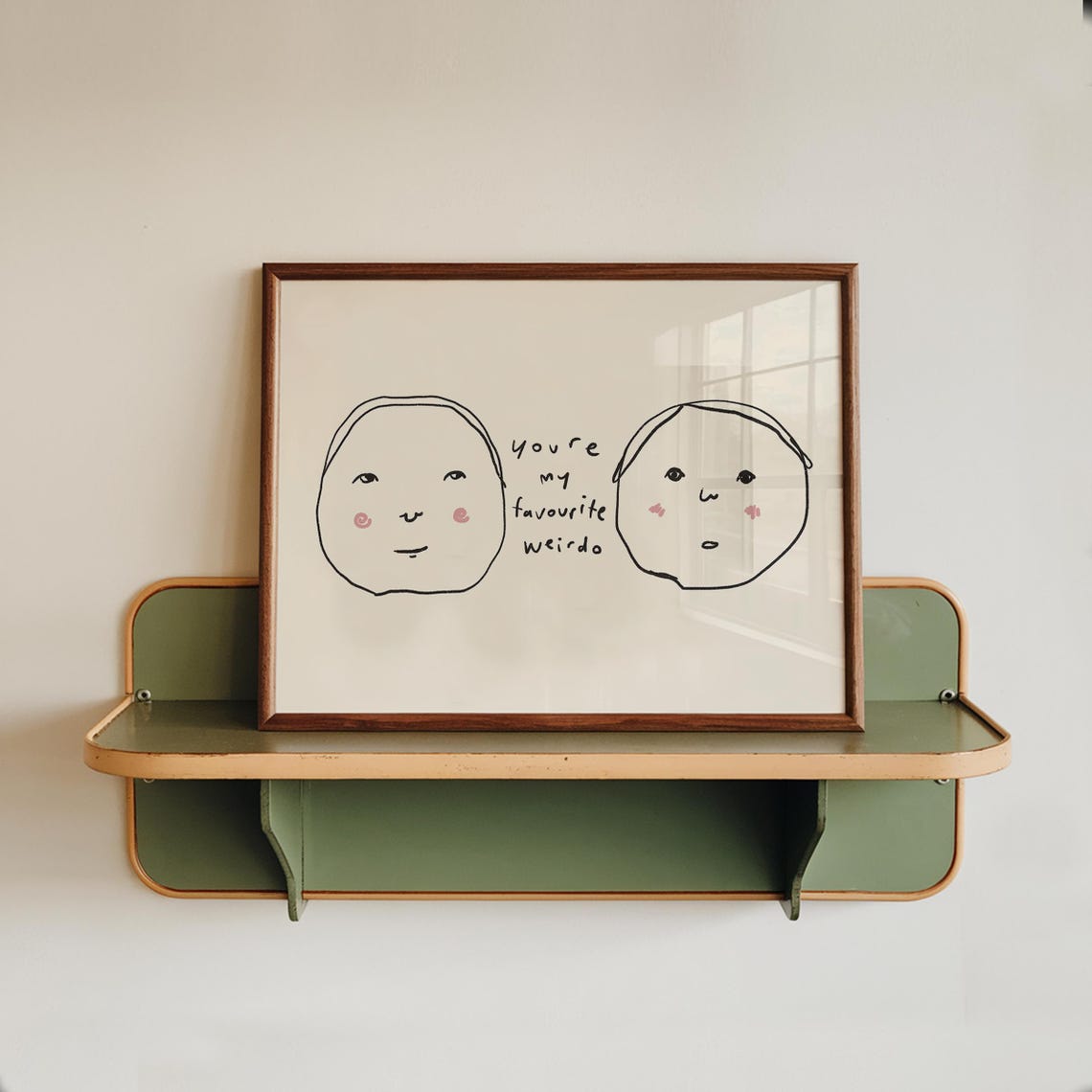 You Are My Favourite Weirdo Handdrawn Couple Faces Quote Poster
