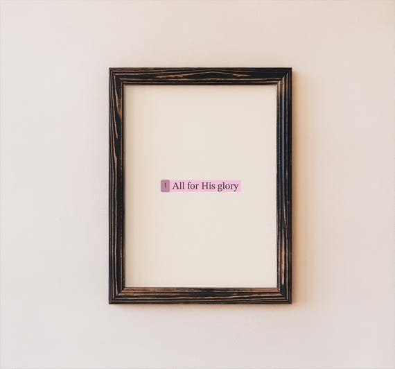 Scripture Wall Art Print All For His Glory Bible Verse Minimalist