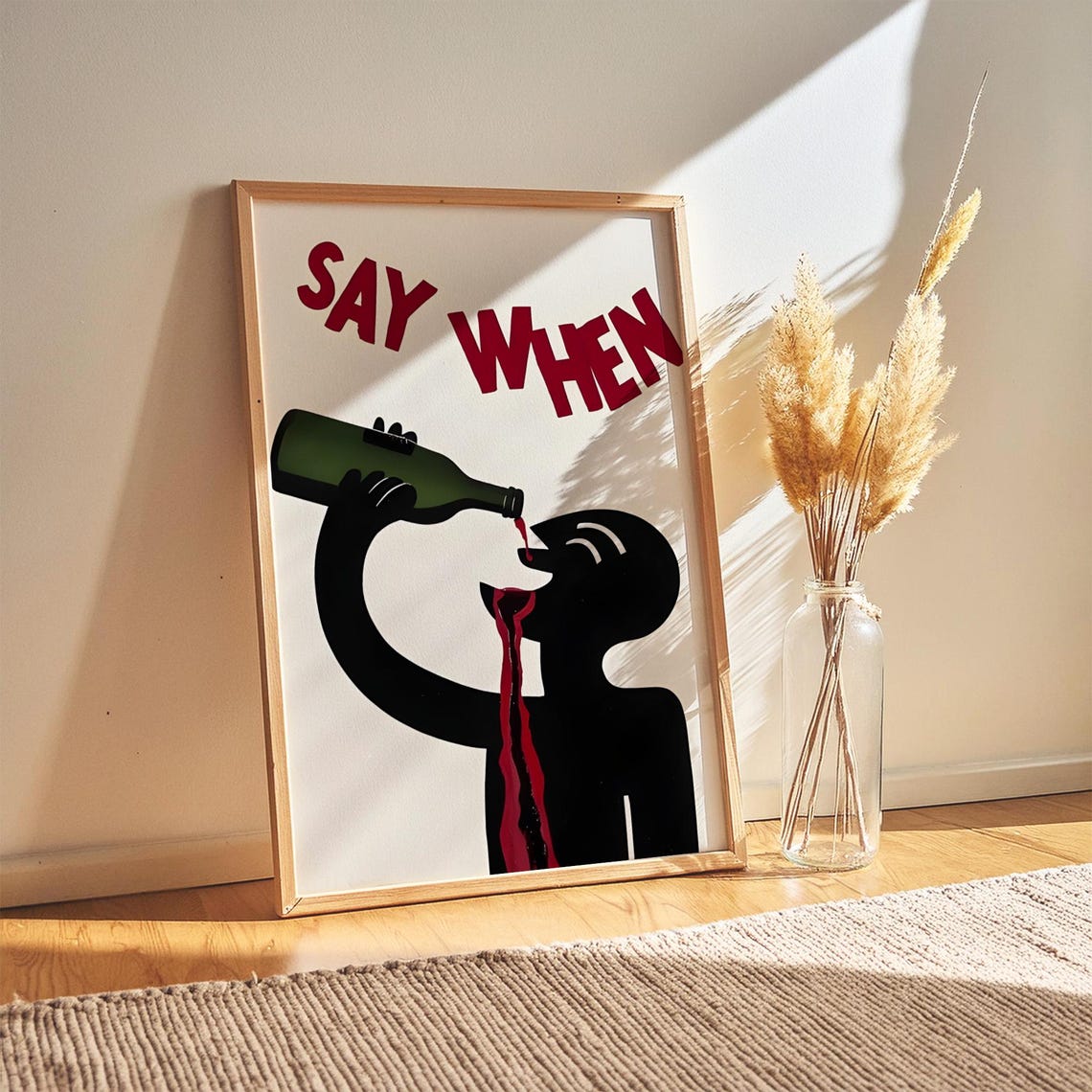 Funny Wine Wall Art Kitchen Bar Decor Say When Print Cart Poster