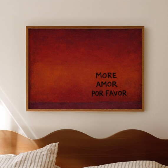 More Amor Por Favor Quote Print Abstract Rothko Inspired Red Painting Poster Minimal Expressionist Horizontal Above Bed Typography Wallart