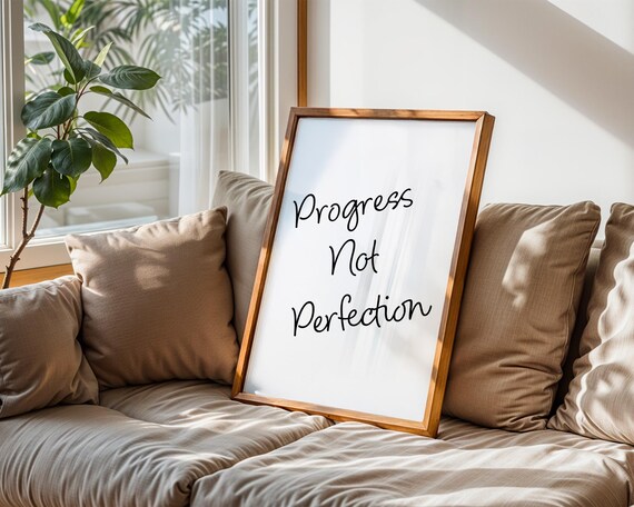 Progress Not Perfection Handwritten Script Quote Poster for Home Office