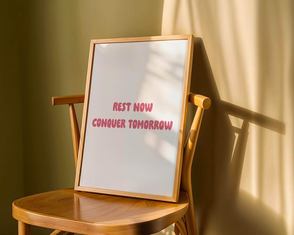 Rest Now Conquer Tomorrow Bold Pink Motivational Quote Poster for Home - Image 6