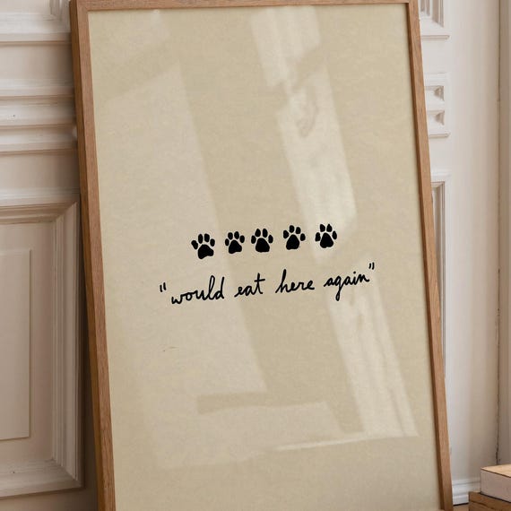 Funny Pet Paw Print Review Art Would Eat Here Again Digital Download