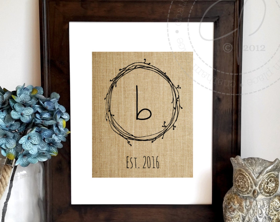 Lowercase B Twig Wreath Est. 2016 Personalized Monogram Burlap Poster