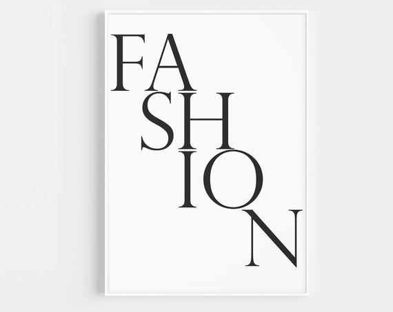 Fashion Typography Black White Modern Minimalist Letter Wall Art