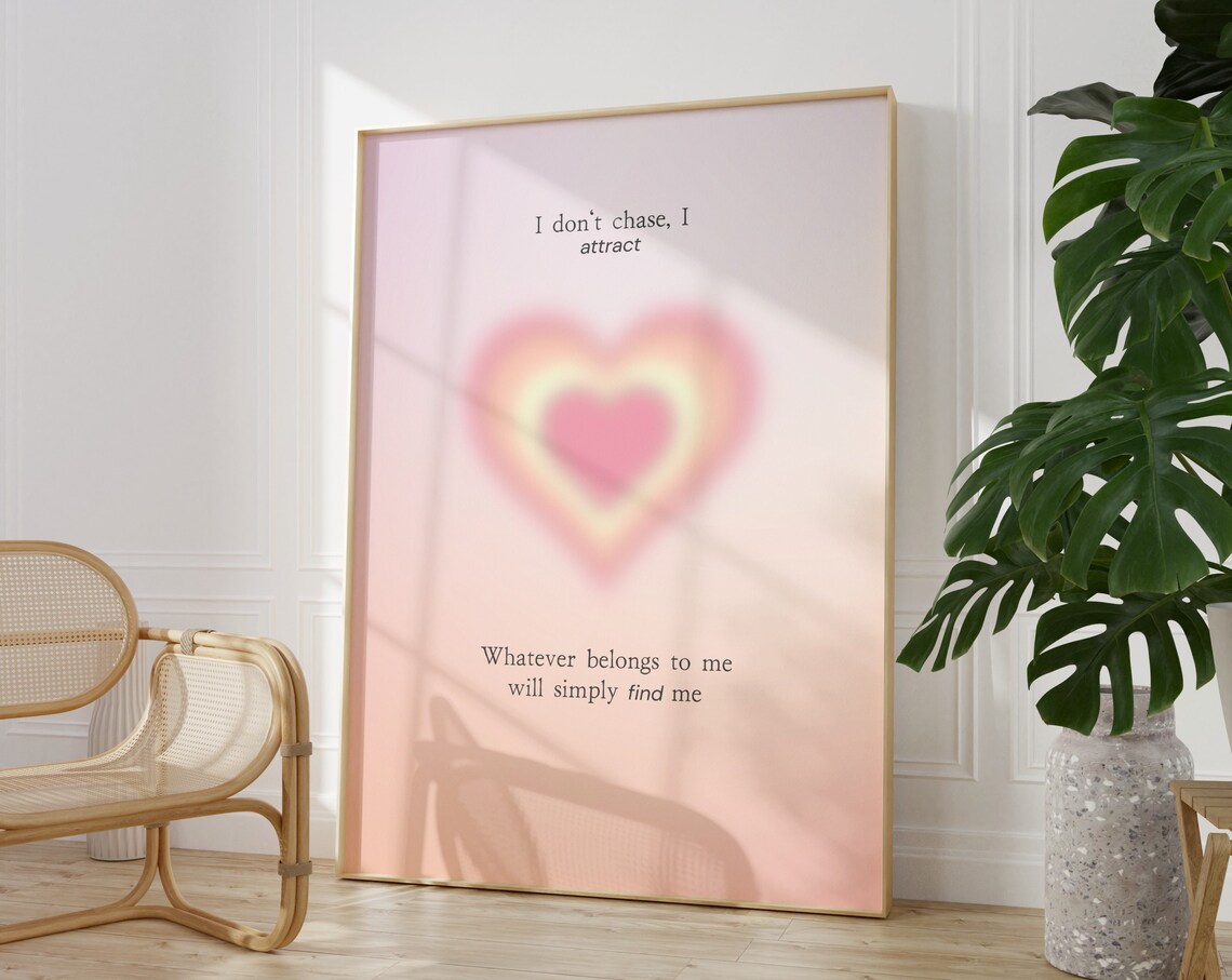 I Dont Chase I Attract Blush Aura Heart Manifestation Poster - Image 2