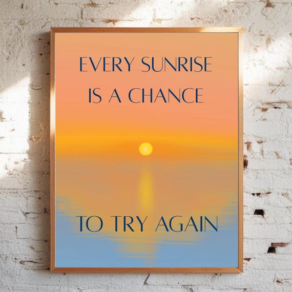 Motivational Quote Print Perseverance Sunrise Wall Art Mental Health Therapy Office Decor Daily Affirmations