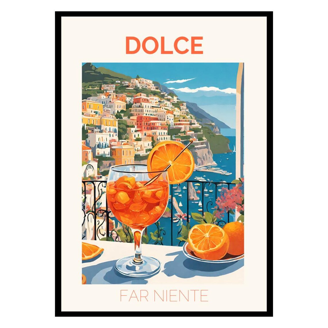 Dolce Far Niente Art Print, Lifestyle Poster