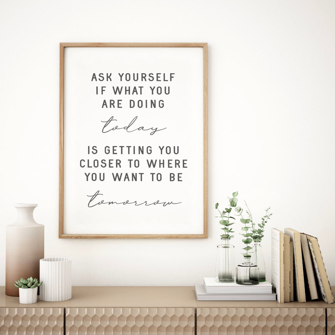 Ask Yourself If What You Are Doing Today Motivational Quote Poster - Image 2