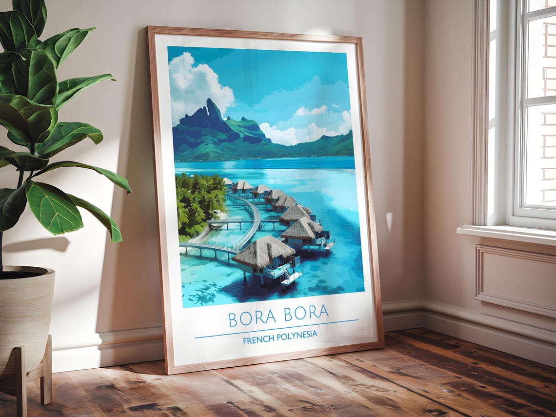 Bora Bora Overwater Bungalows French Polynesia Travel Poster