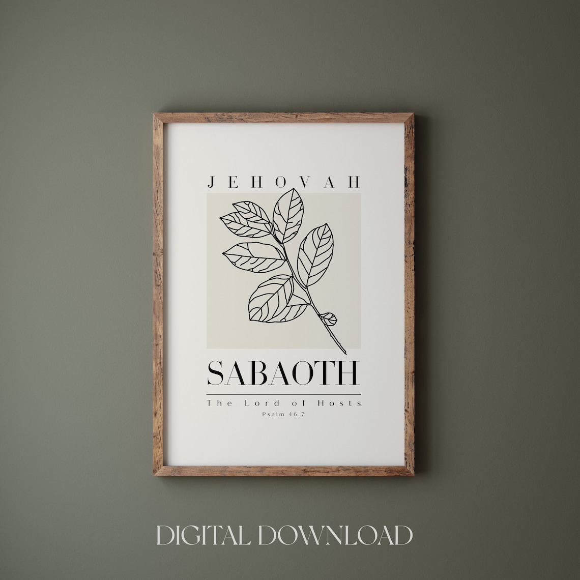 Jehovah Sabaoth The Lord of Hosts Psalm 46 Leaf Branch Art Print