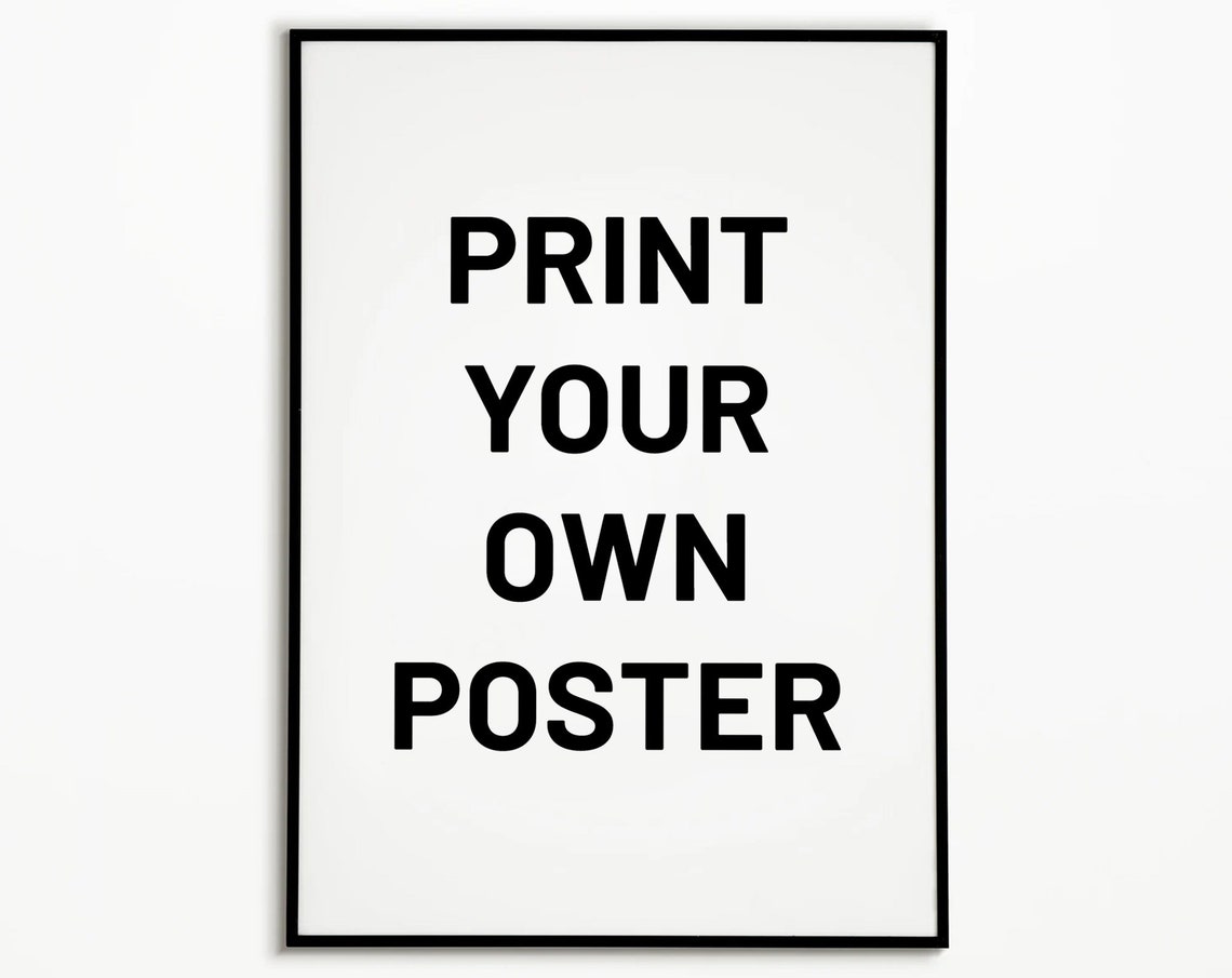 Make Your Own Artwork Bold Black Minimalist Typography Wall Art