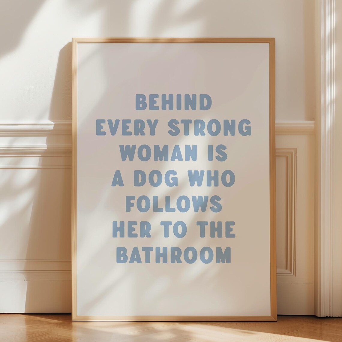 Funny Dog Quote Poster, Quirky Home Decor