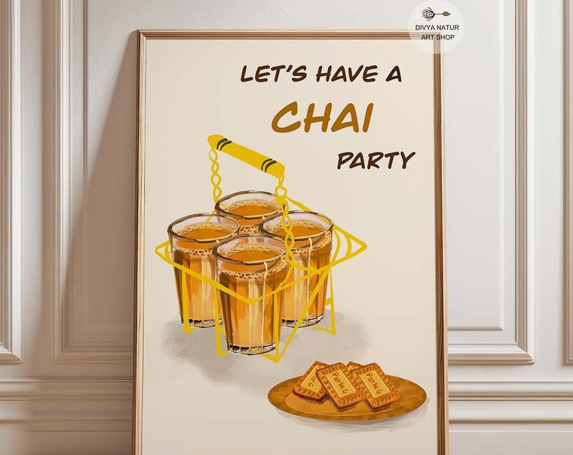 Let's Have A Chai Party Four Frothy Glasses And Biscuits Poster