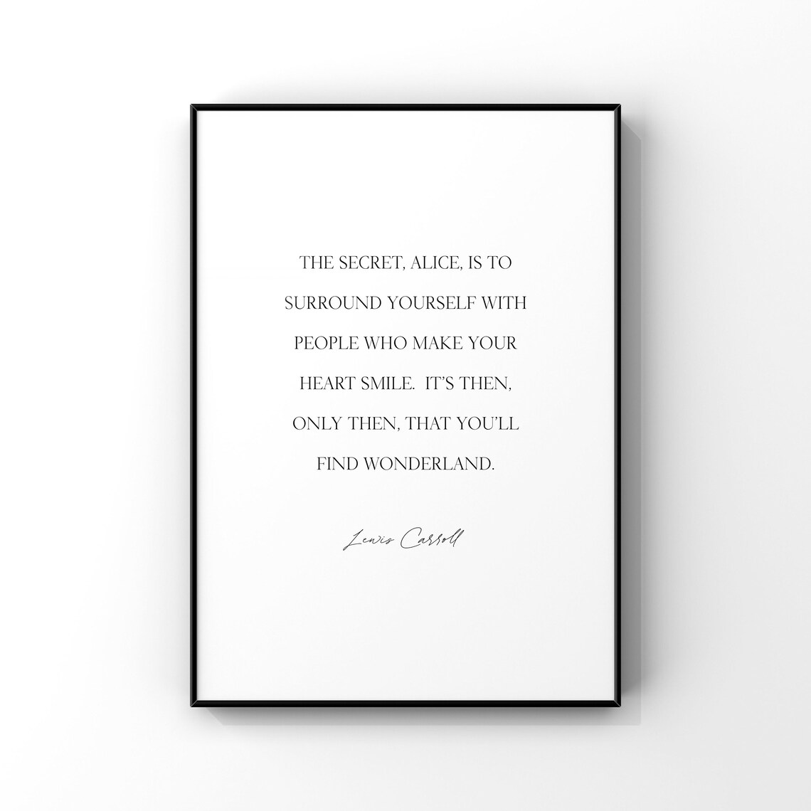 Alice in Wonderland Quote Art Print, Best Friend Gift