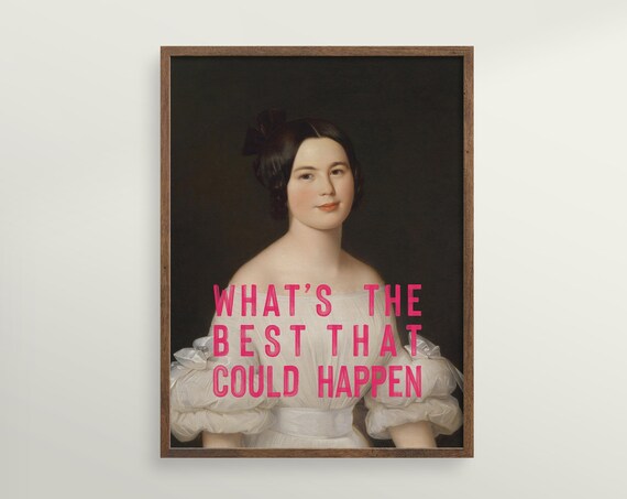 What's The Best That Could Happen Inspirational Quote Beige Typography Poster