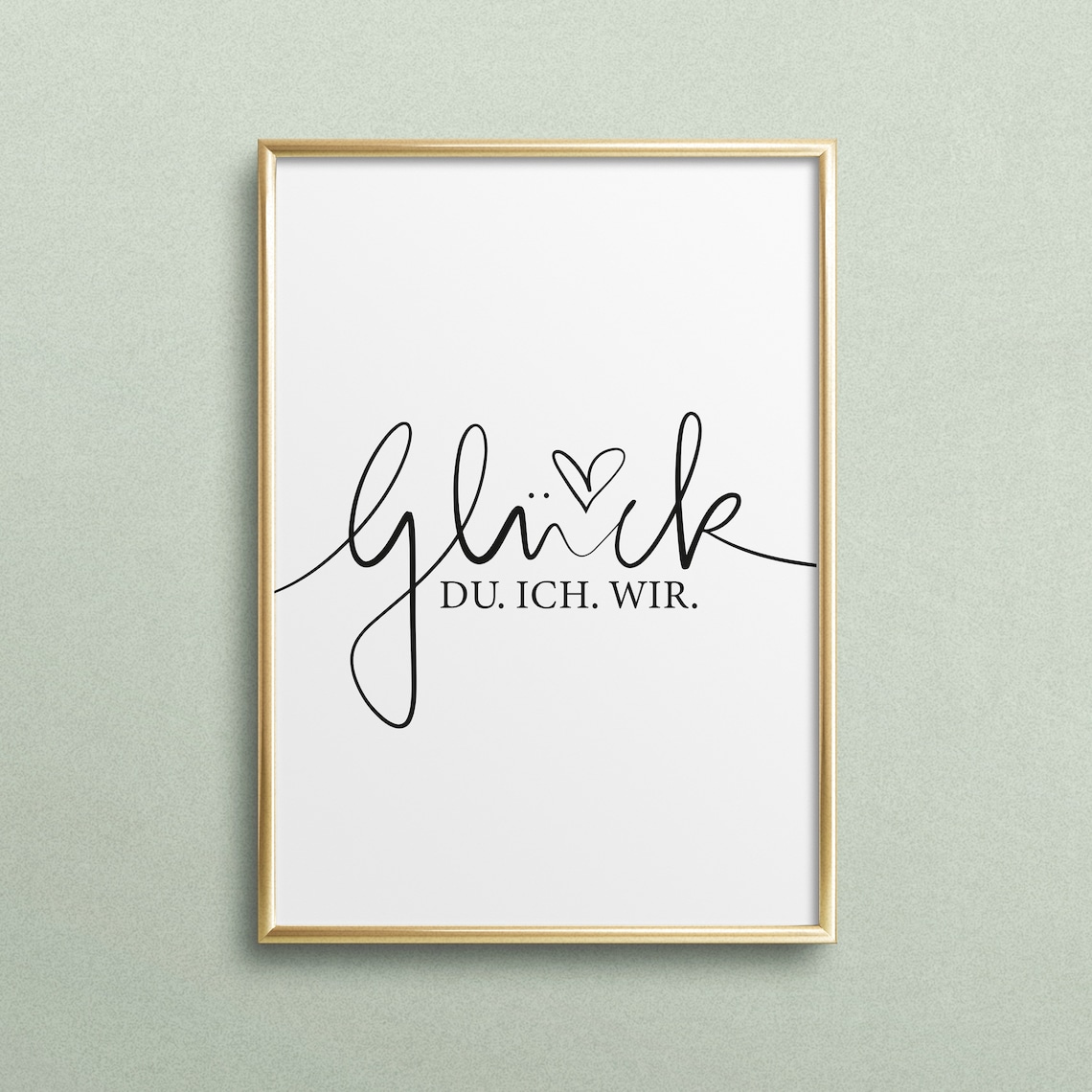 Glck Du Ich Wir German Typography Art Print