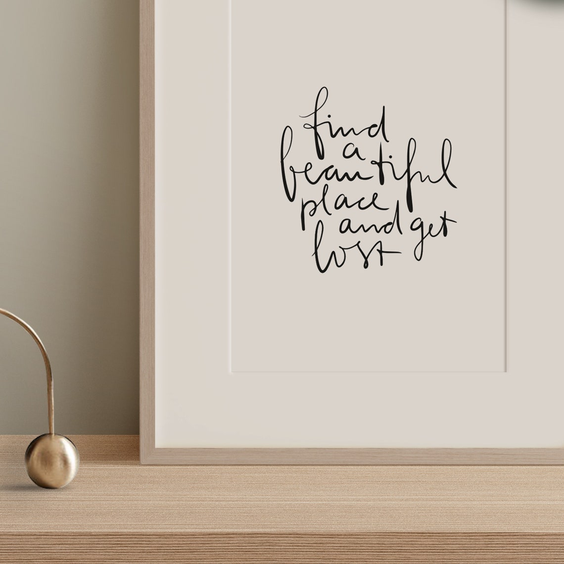 Find a Beautiful Place and Get Lost Wanderlust Travel Quote Poster - Image 3