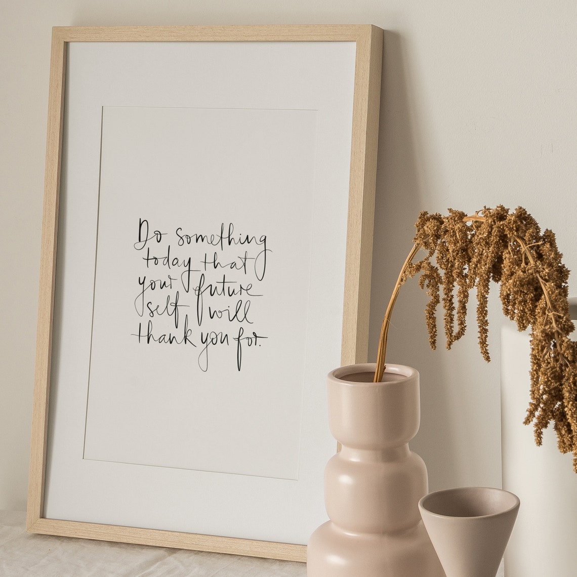 Do Something Today Your Future Self Will Thank You Quote Poster - Image 2