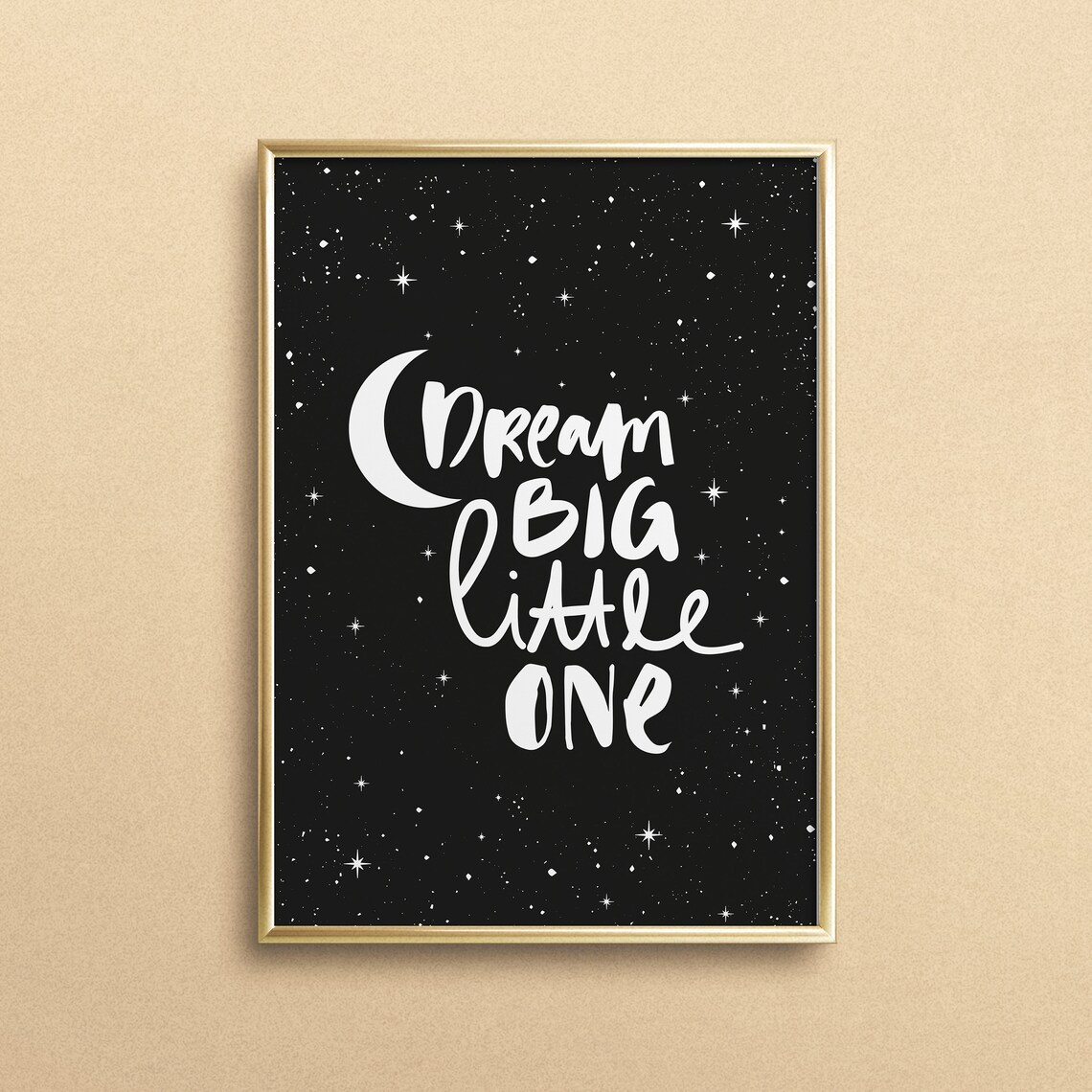 Dream Big Little One Crescent Moon Starry Night Nursery Poster