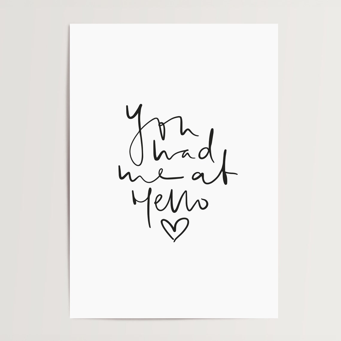 You Had Me at Hello Romantic Handwritten Heart Script Poster - Image 4