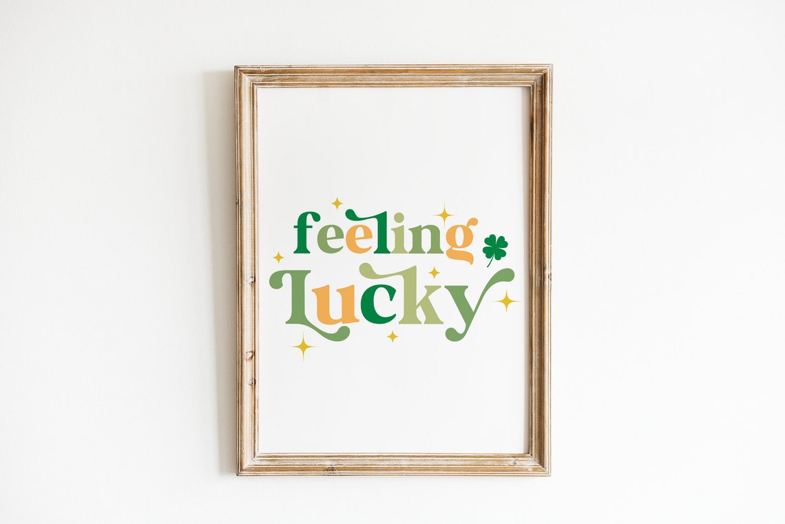 Feeling Lucky Print St Patricks Day Wall Art St Patricks Day Classroom Decor Cute St Patricks Day Poster Digital Download - Image 4