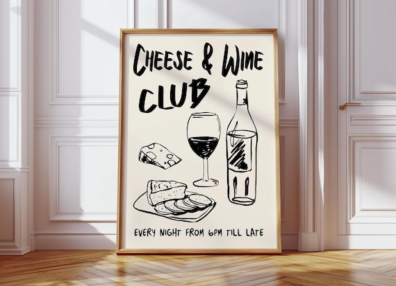 Cheese And Wine Club Poster Hand Drawn Kitchen Retro Foodie Design