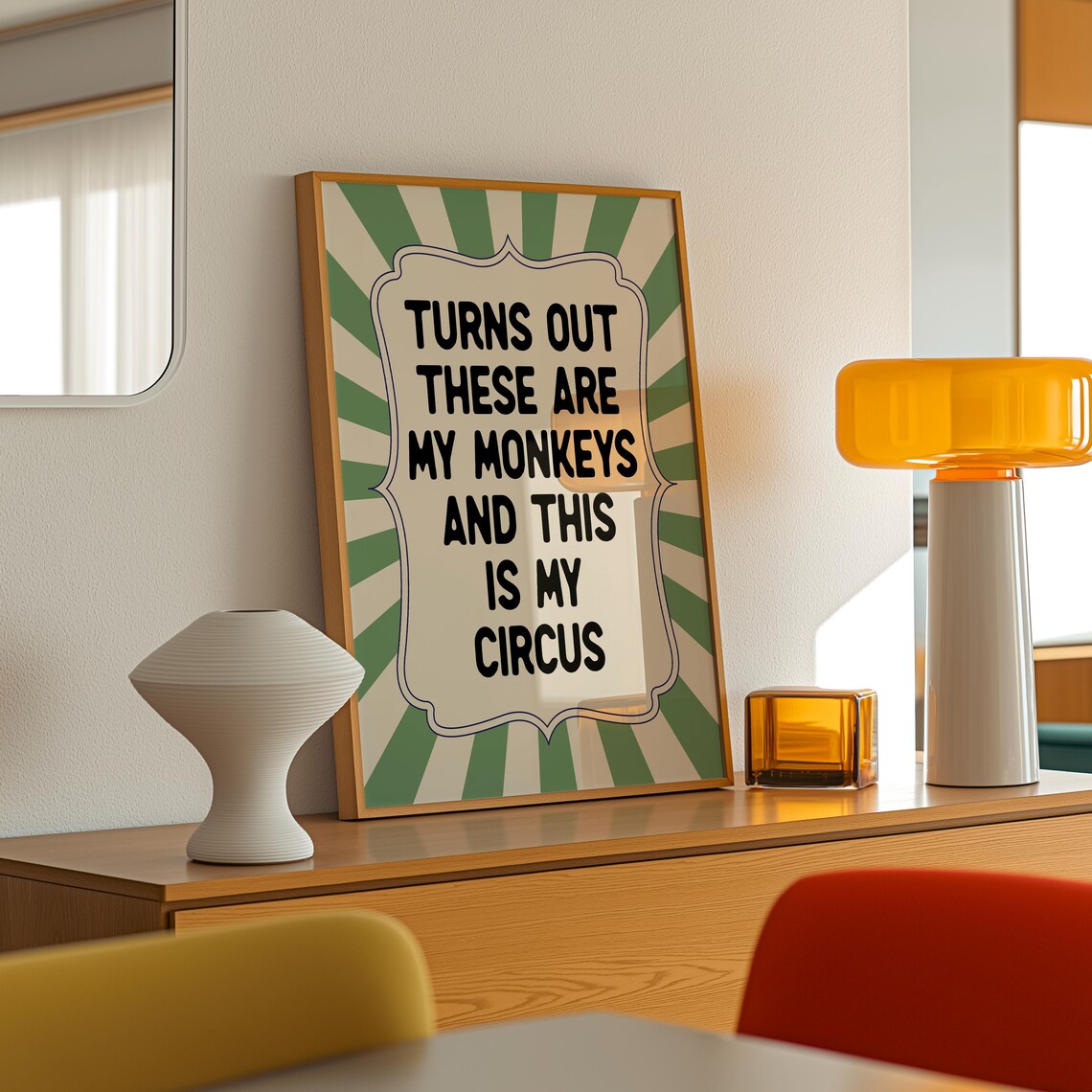 Turns Out These Are My Monkeys Retro Typography Poster - Image 4