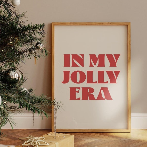 In My Jolly Era Print Christmas Wall Art Holiday Decor Cute Red Typography Print Trendy Christmas Art Festive Decor