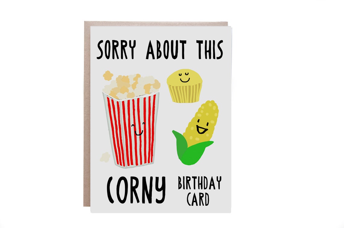 Corny Popcorn Corn Funny Belated Birthday Greeting Card Poster