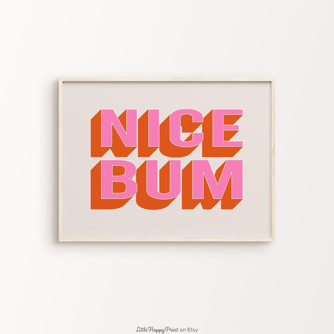 Nice Bum Pink Orange Retro Funny Bathroom Cheeky Quote Poster