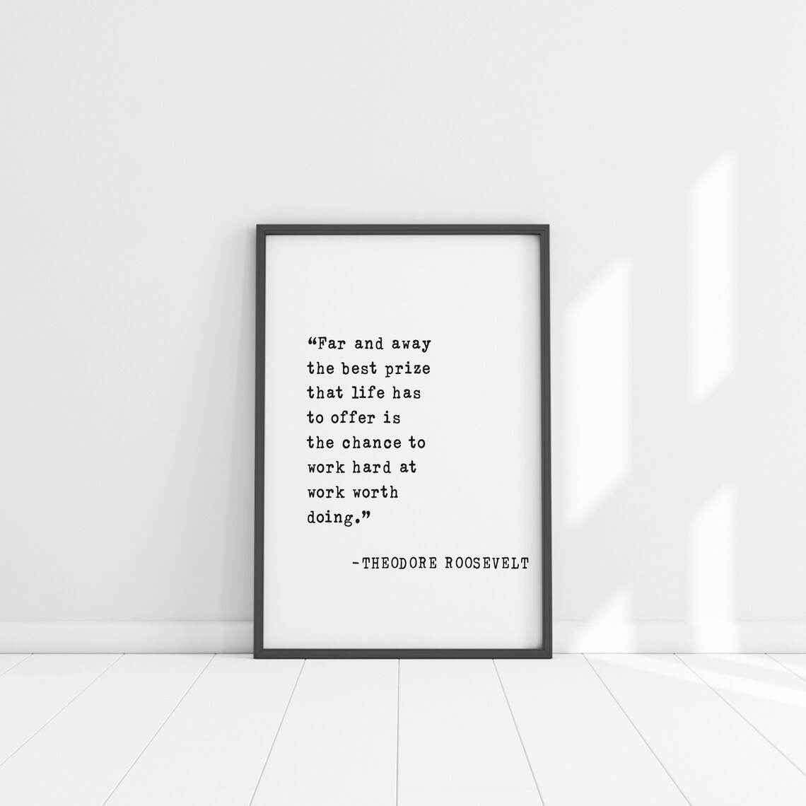 Theodore Roosevelt Quote, Far and Away Office Poster - Image 5