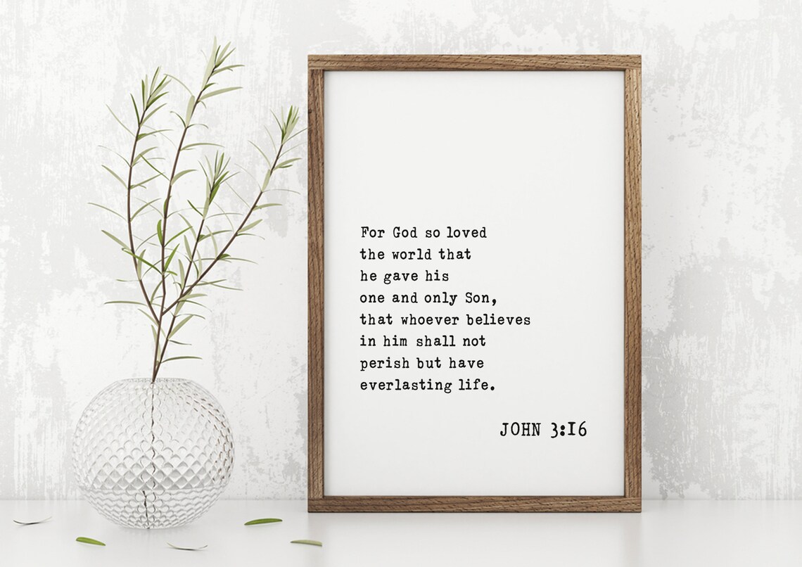 John 3 For God So Loved The World Everlasting Life Scripture Poster - Image 5