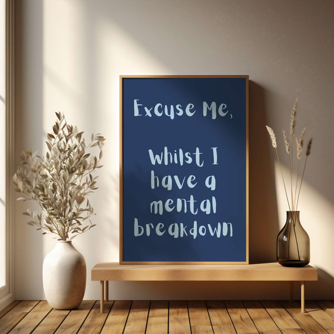 Excuse Me Whilst I Have A Mental Breakdown Pink Script Poster - Image 4